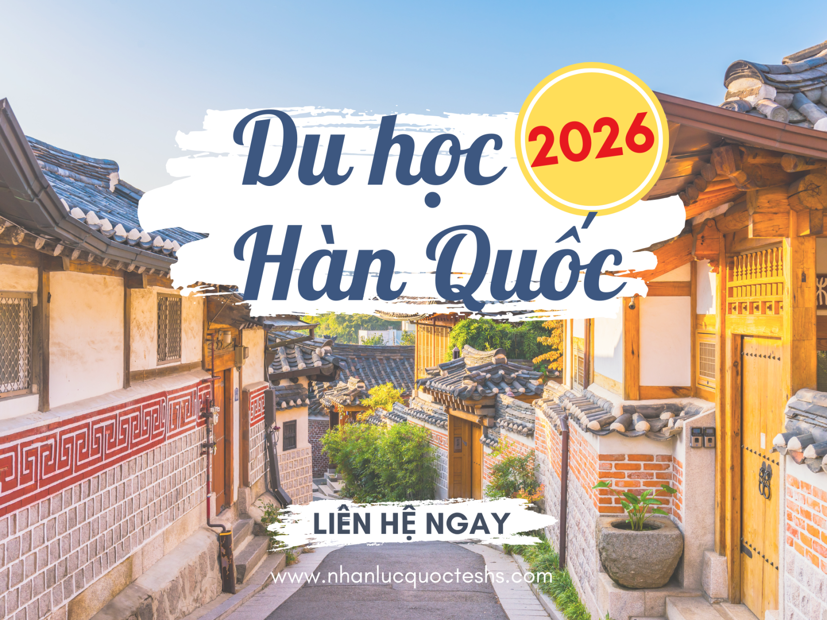 Du học Hàn Quốc 2026 bạn nên biết: Điều kiện, chi phí & thủ tục mới nhất